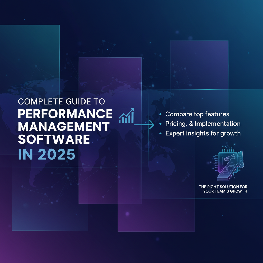 Complete Guide to Performance Management Software in 2025