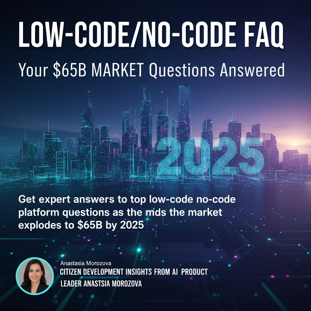 Low-Code/No-Code FAQ: Your $65B Market Questions Answered